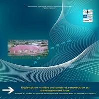 Exploitation minière artisanale et contribution au développement local : Analyse du modèle du fonds de développement communautaire.